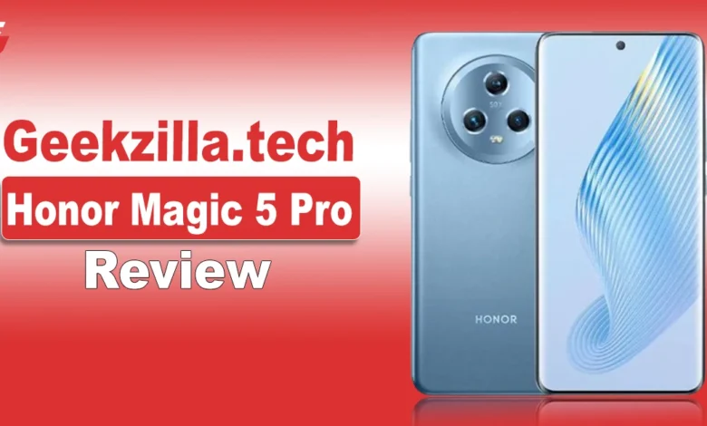 Geekzilla.tech Honor Magic 5 Pro