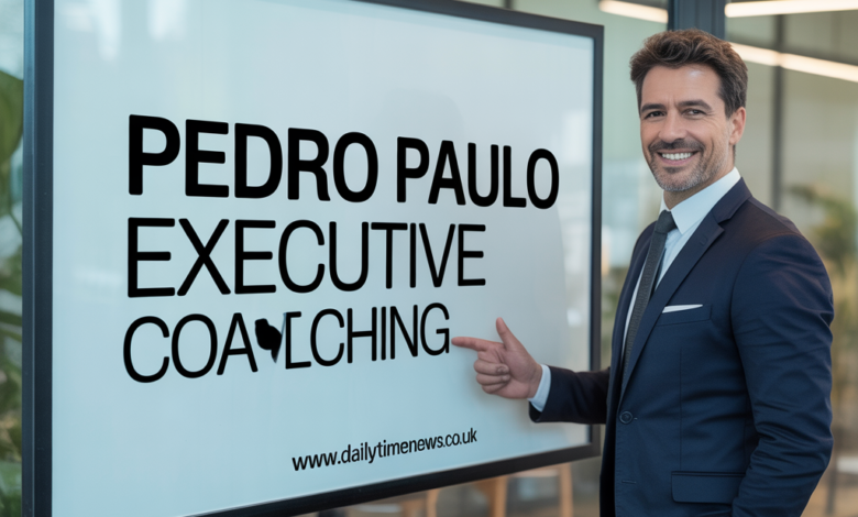 Pedro Paulo Executive Coaching